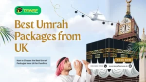Umrah Packages from UK