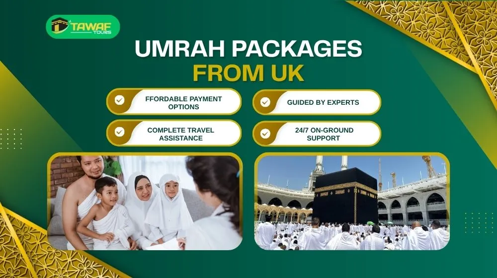 Everything You Need to Know Before Booking Umrah Packages from UK